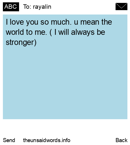 unsent message to rayalin 