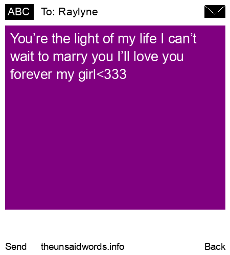 unsent message to Raylyne