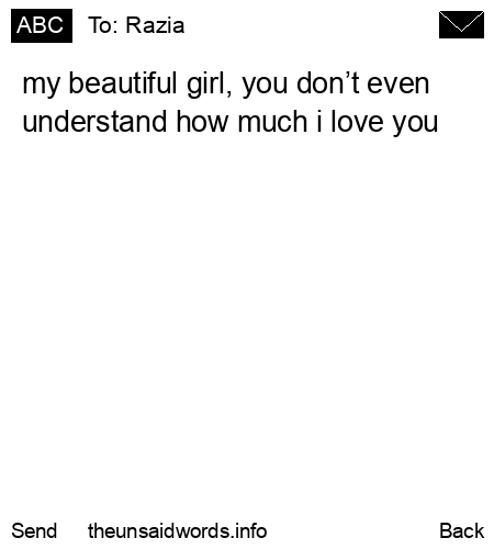 unsent message to Razia