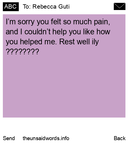 unsent message to Rebecca Guti