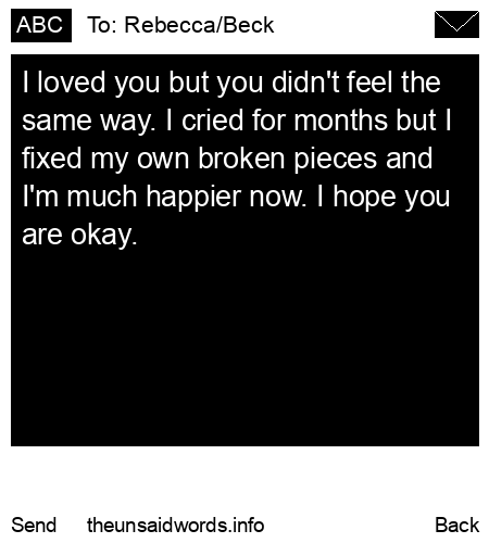 unsent message to Rebecca/Beck