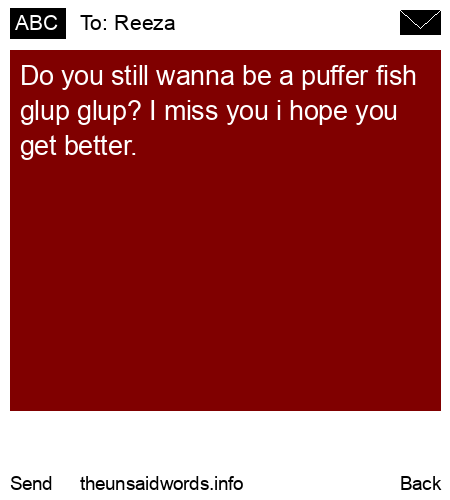 unsent message to Reeza