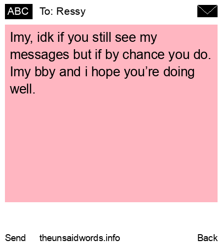 unsent message to Ressy
