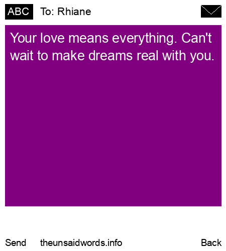 unsent message to Rhiane