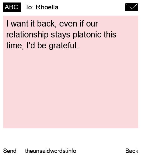 unsent message to Rhoella