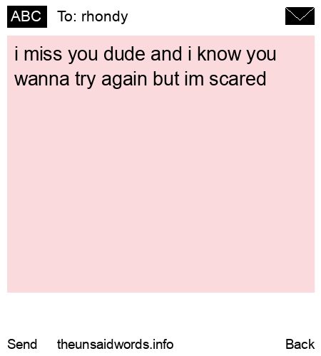 unsent message to rhondy