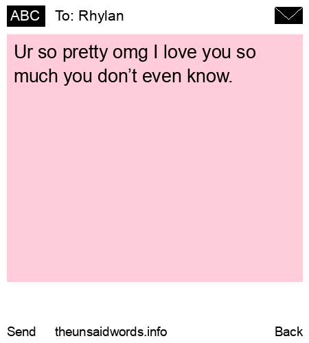 unsent message to Rhylan 