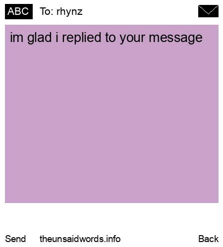 unsent message to rhynz