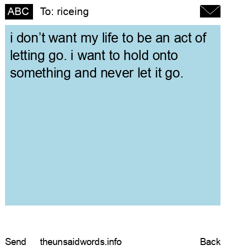 unsent message to riceing