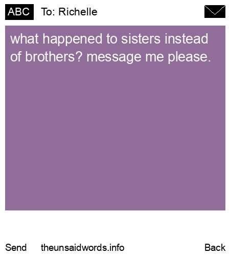 unsent message to Richelle