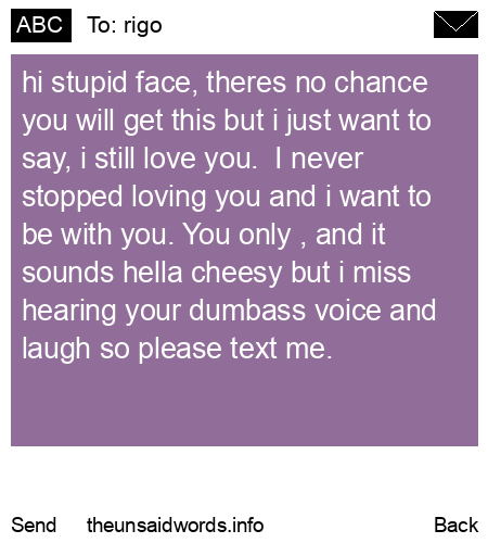 unsent message to rigo