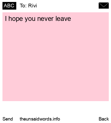 unsent message to Rivi