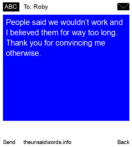 unsent message to Roby