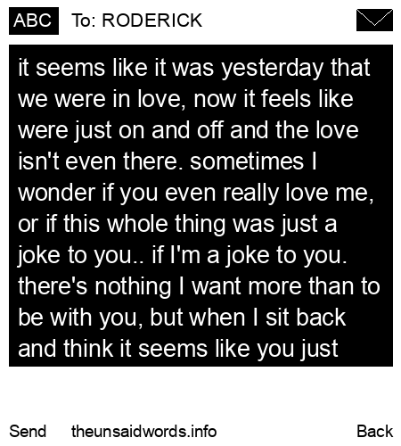 unsent message to RODERICK