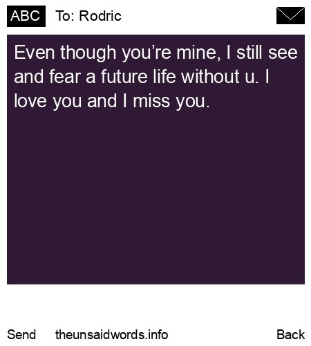 unsent message to Rodric