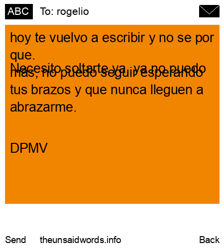 unsent message to rogelio