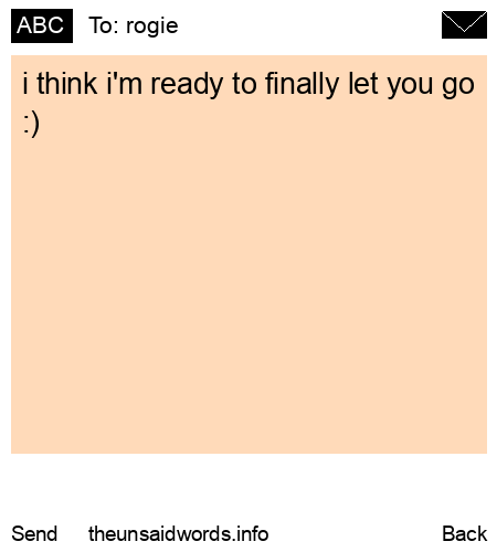 unsent message to rogie