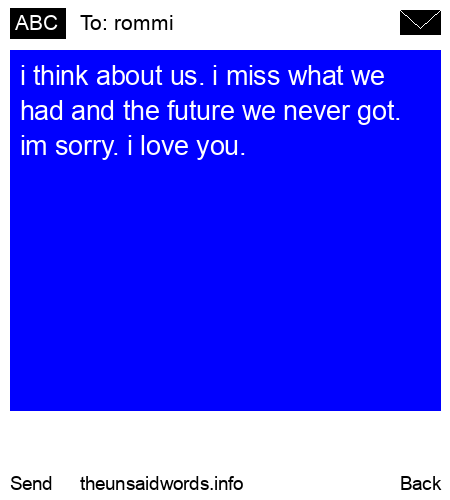 unsent message to rommi