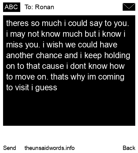 unsent message to Ronan