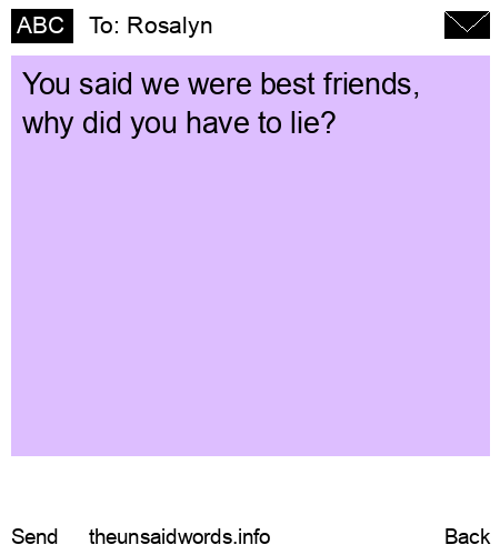 unsent message to Rosalyn