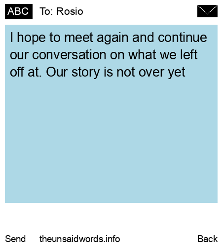 unsent message to Rosio