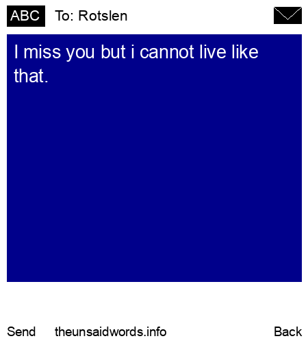 unsent message to Rotslen 