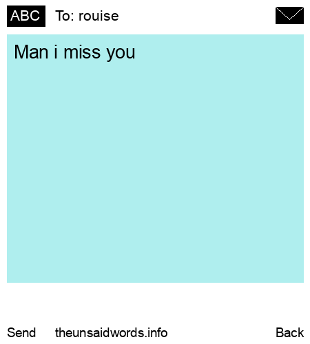 unsent message to rouise
