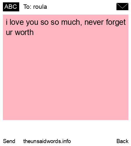 unsent message to roula