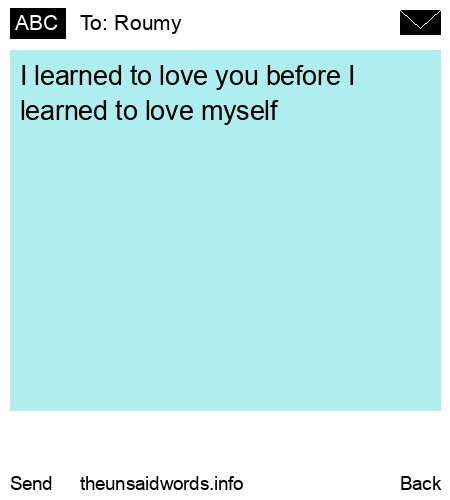 unsent message to Roumy