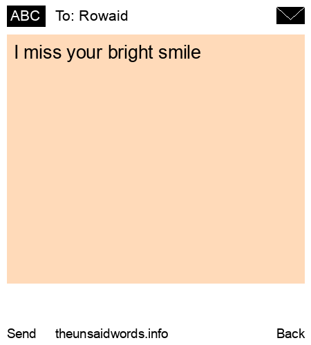unsent message to Rowaid