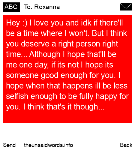unsent message to Roxanna