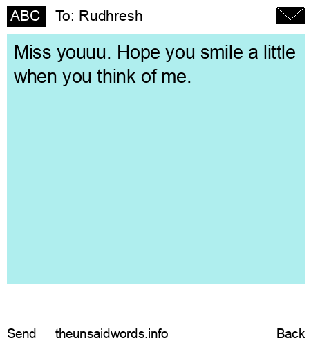 unsent message to Rudhresh