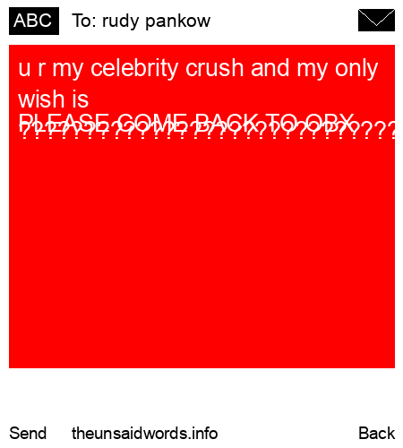 unsent message to rudy pankow