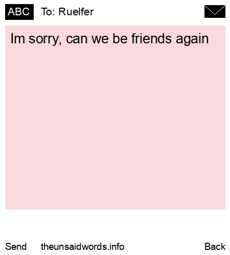 unsent message to Ruelfer