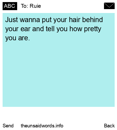 unsent message to Ruie