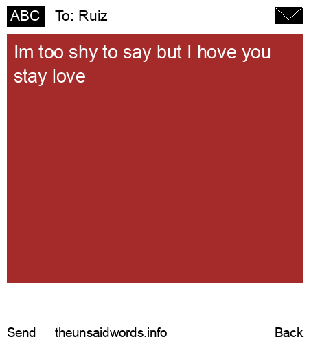 unsent message to Ruiz