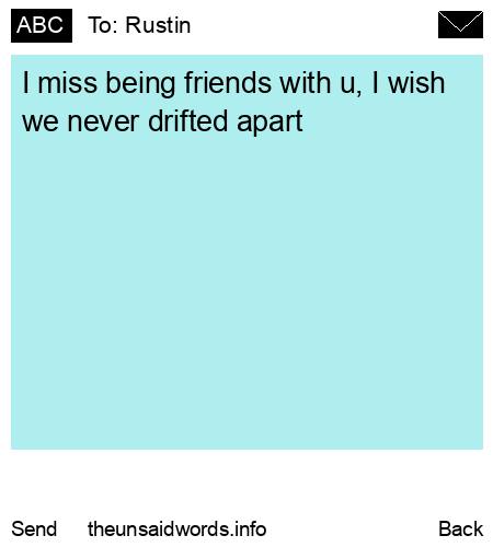 unsent message to Rustin