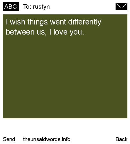 unsent message to rustyn