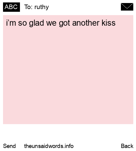 unsent message to ruthy