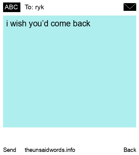unsent message to ryk