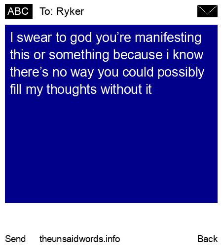 unsent message to Ryker