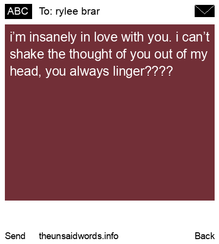 unsent message to rylee brar