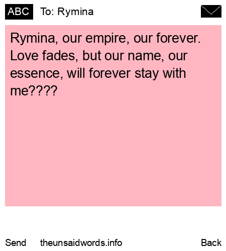 unsent message to Rymina