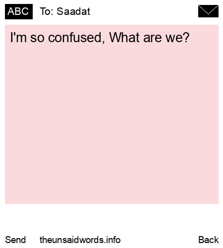 unsent message to Saadat