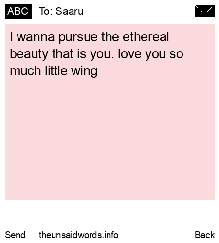 unsent message to Saaru