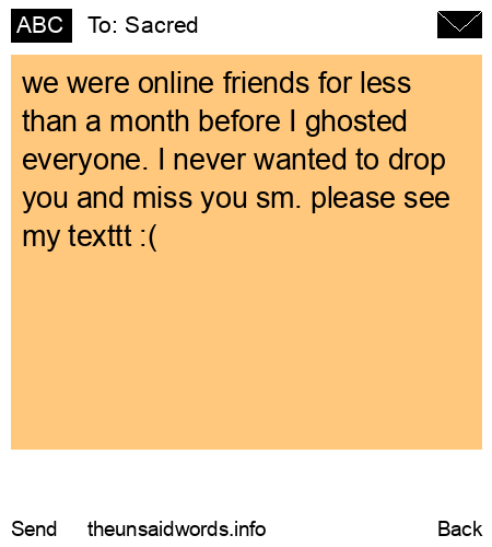 unsent message to Sacred