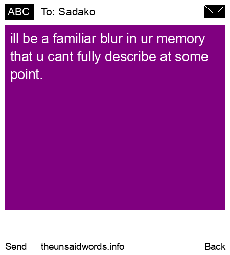unsent message to Sadako