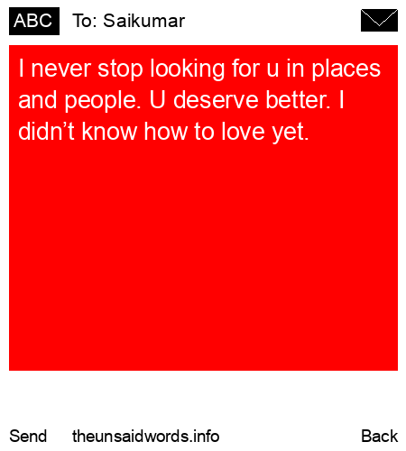 unsent message to Saikumar 