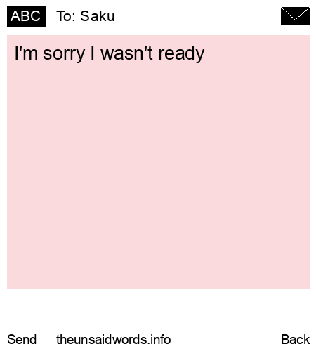 unsent message to Saku