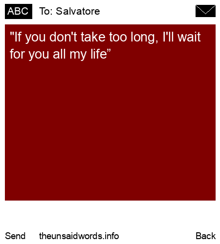 unsent message to Salvatore